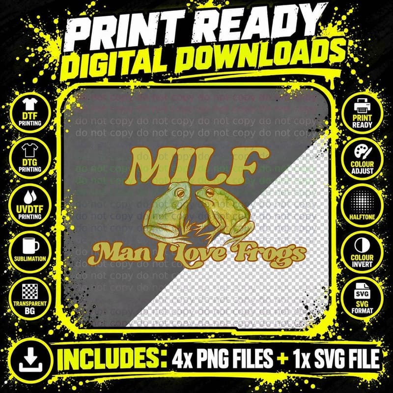 MILF Man I Love Frogs Funny T-Shirt Png SVG Digital Bundle
