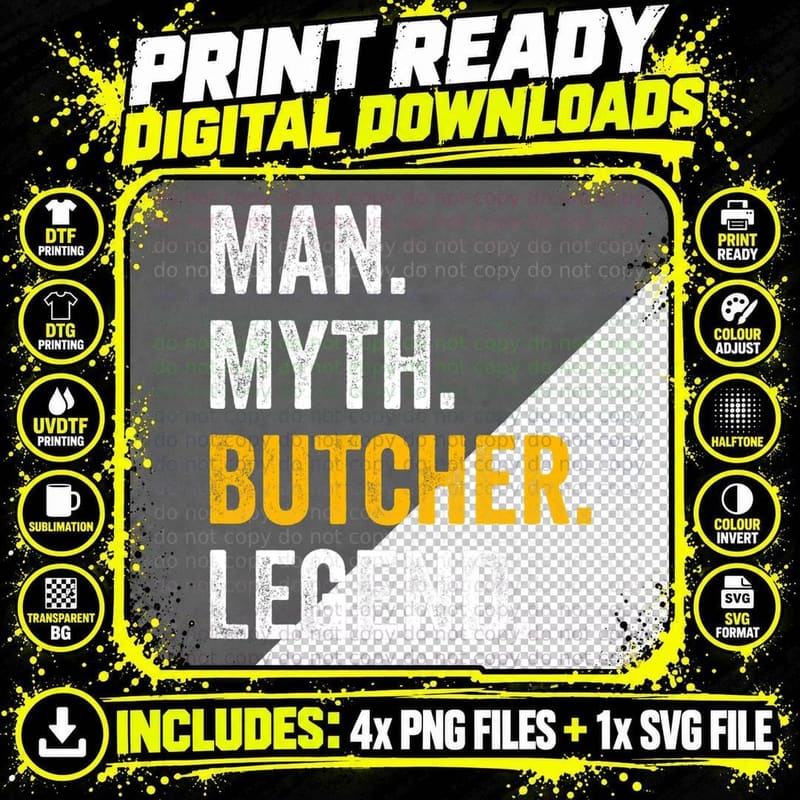 Man Myth Butcher Legend - Butcher Shop Funny Butcher Png SVG Digital Bundle