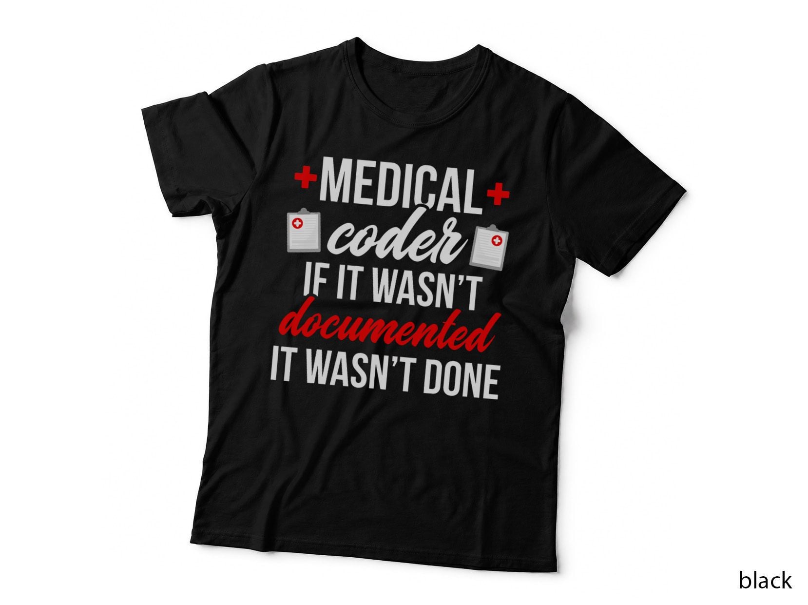 Medical Coder Funny Medical Coding Medical Coders T-Shirt