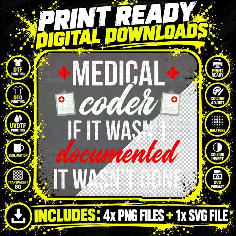 Medical Coder Funny Medical Coding Medical Coders T-Shirt Png SVG Digital Bundle