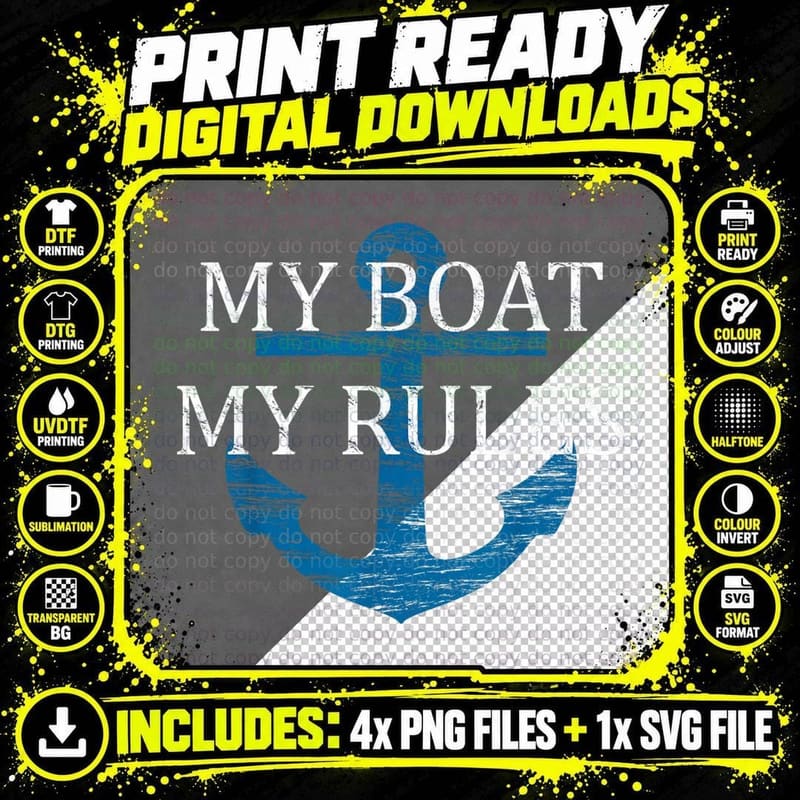 My BOAT My RULES - Funny Boating Captain Gift T-Shirt Png SVG Digital Bundle