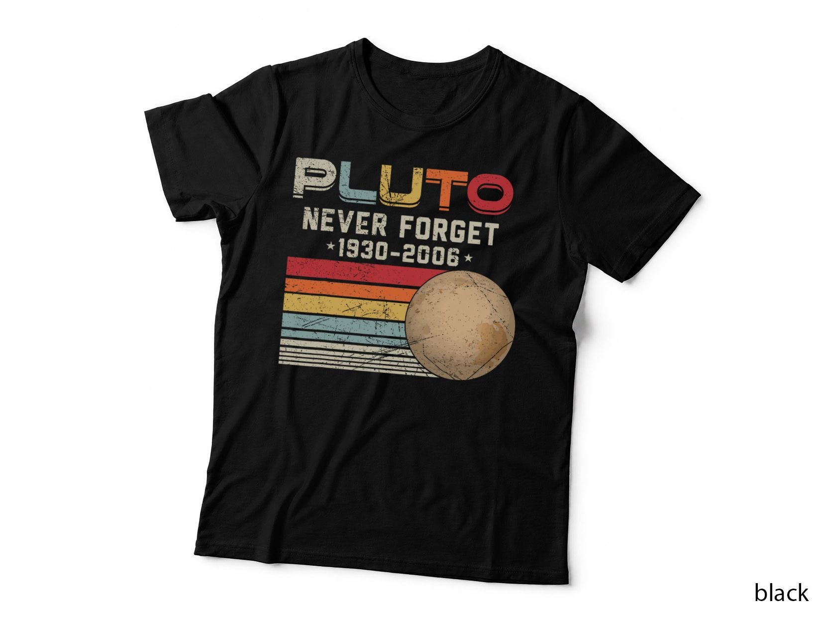 Never Forget Pluto Funny Space Science Retro Remember Pluto T-Shirt