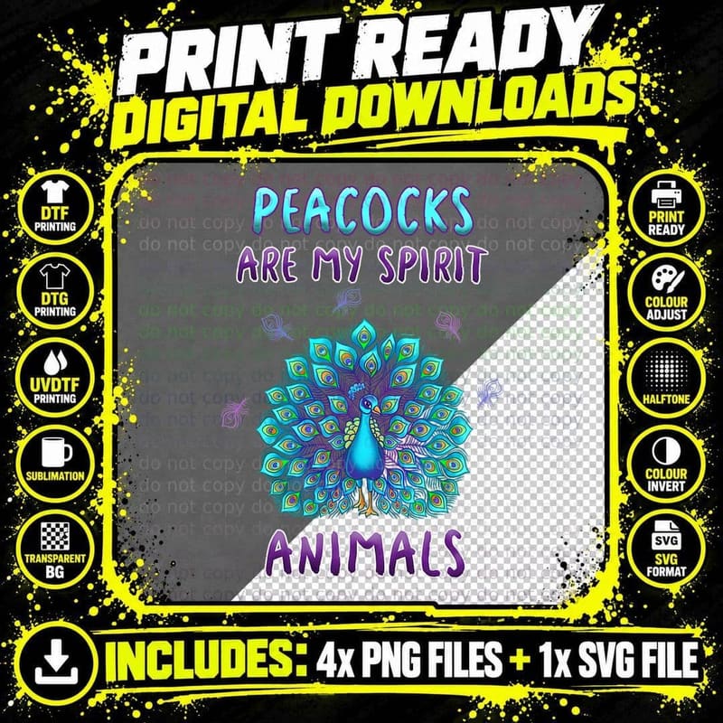 Peacocks Are My Spirit Animals Funny Peacock Lover Quote Png SVG Digital Bundle