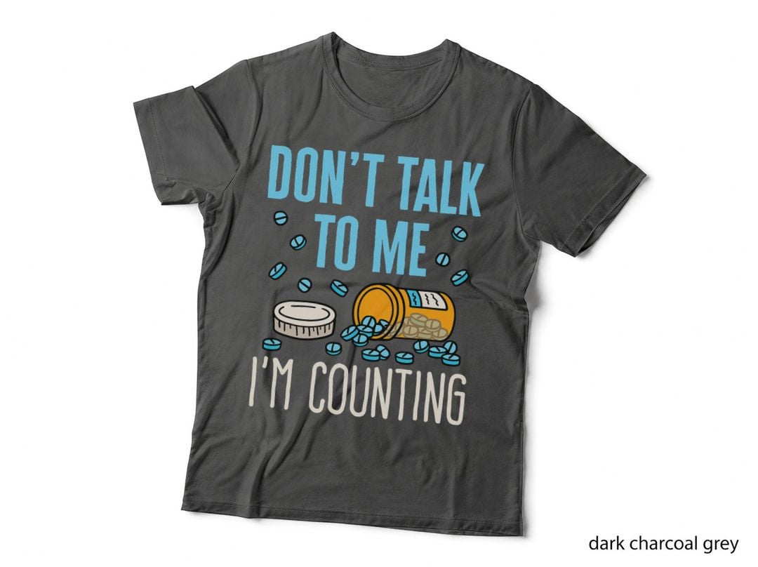 Pharmacy Tech Technician Funny Counting Pills Phamacist T-Shirt