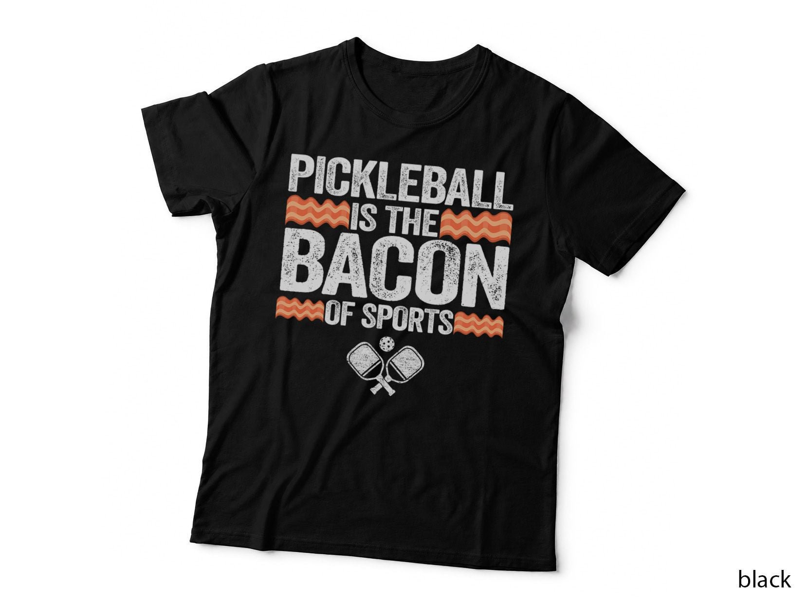 Pickleball Is the Bacon of Sports Men Funny Pickle Ball T-Shirt