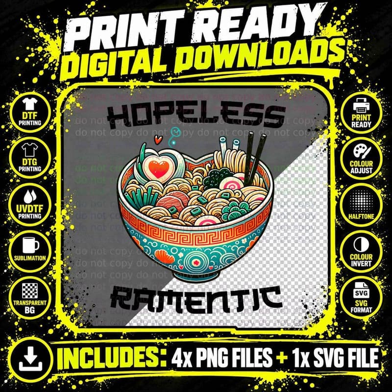 Ramen Noodle Bowl Hopeless Ramentic Funny Valentines Day Png SVG Digital Bundle
