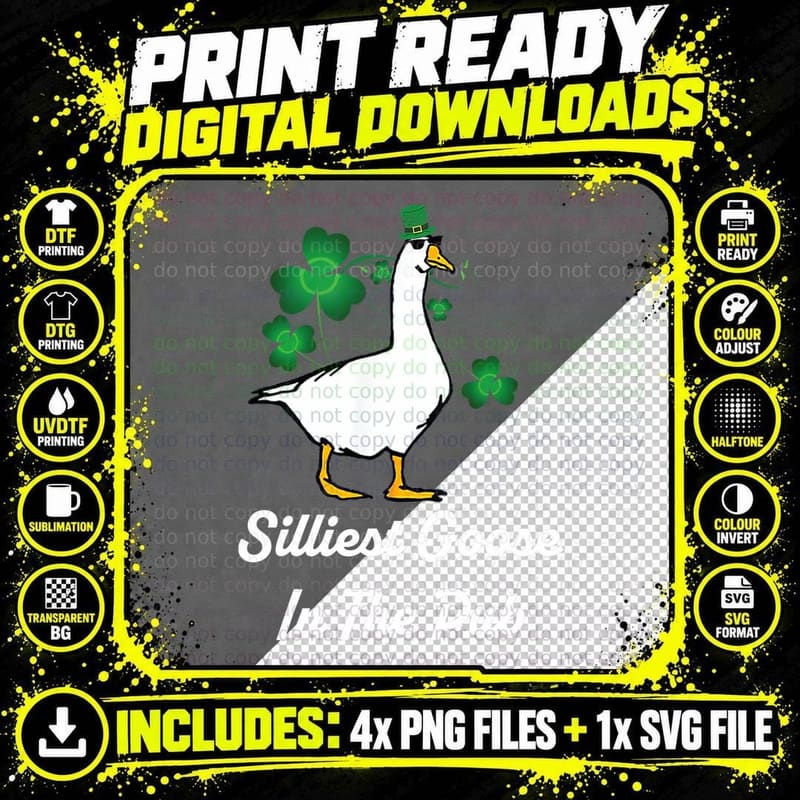 Silliest Goose in the Pub Funny St Patrick's Day T-Shirt Png SVG Digital Bundle