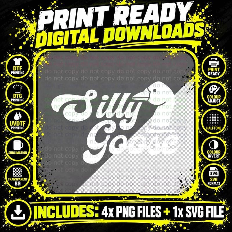 Silly Goose Funny Quote Saying Meme T-Shirt Png SVG Digital Bundle