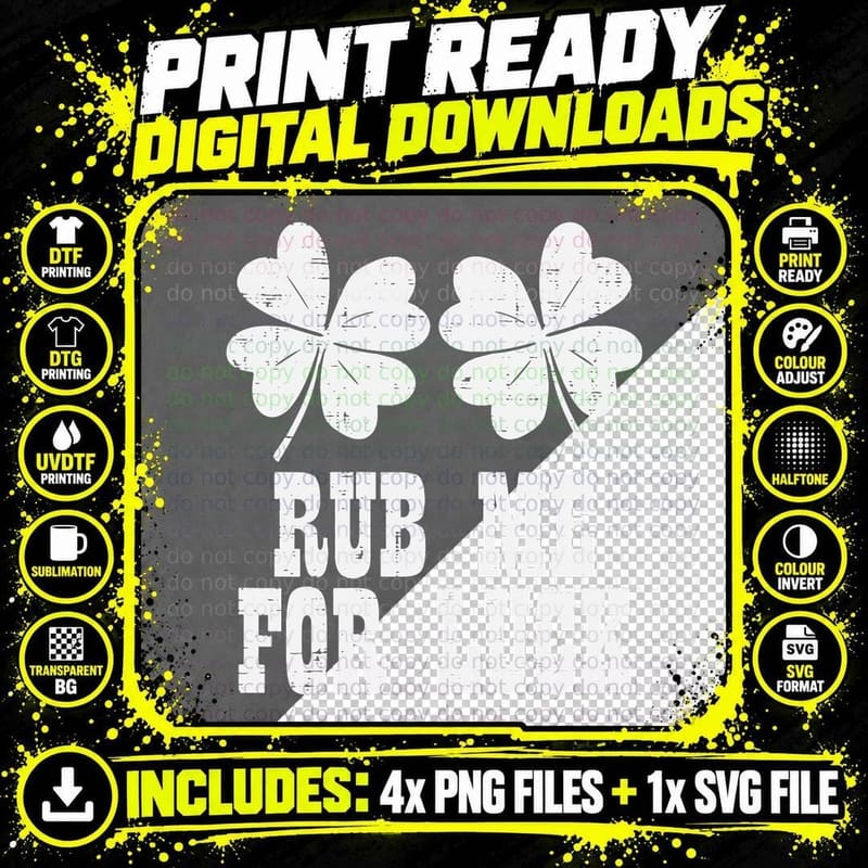 St Patricks Day Rub Me for Luck Funny Shamrock Adult Png SVG Digital Bundle