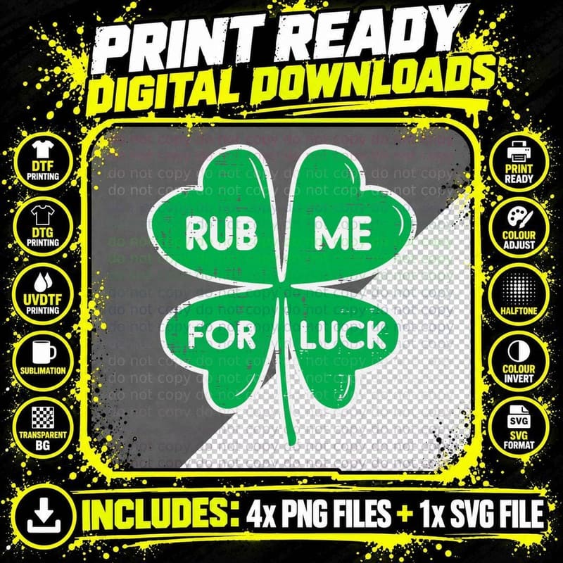 St Patricks Day Shamrock Rub Me for Luck Funny Men Women Png SVG Digital Bundle