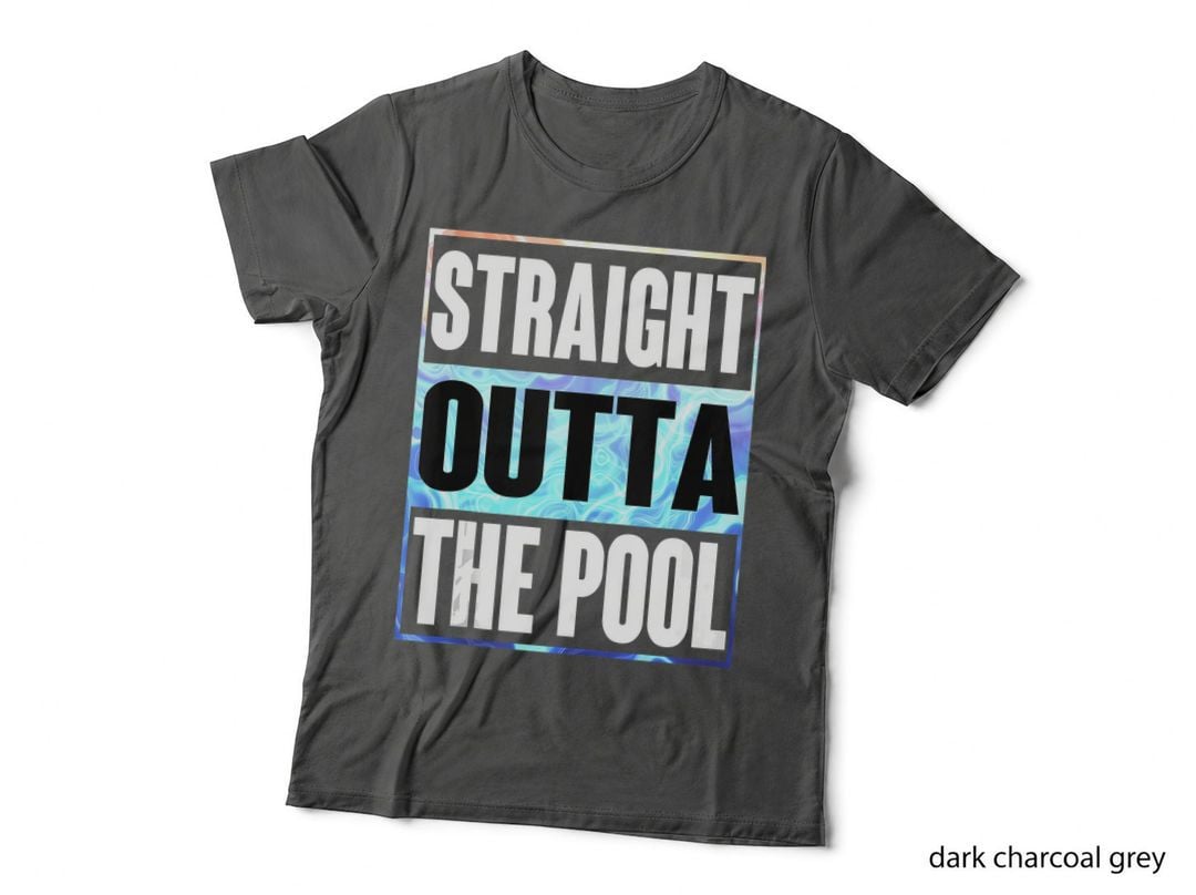 Straight Outta the Pool Swim Shirt Funny Swimming Gift, Funny Gift T-Shirt