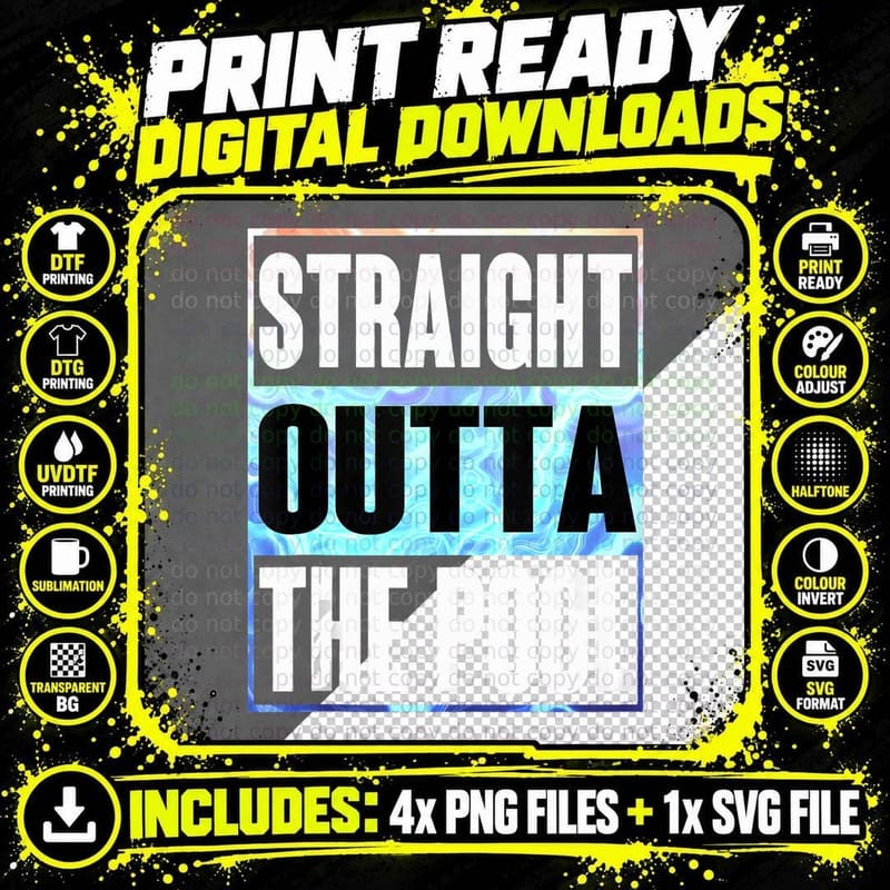 Straight Outta the Pool Swim Shirt Funny Swimming Gift Png SVG Digital Bundle