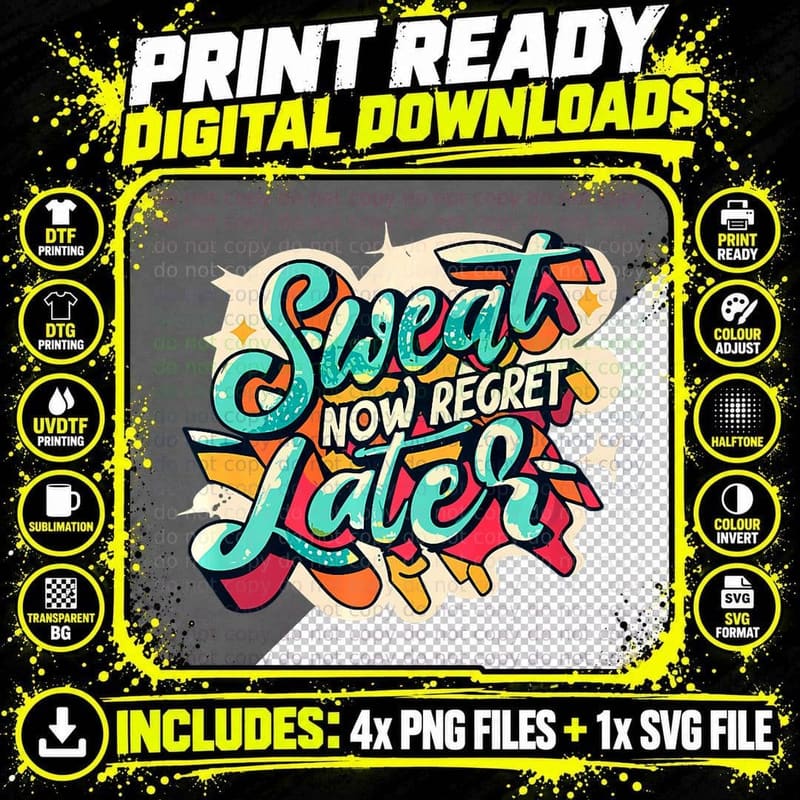 Sweat Now Regret Later Funny Marathon Runner Workout Png SVG Digital Bundle