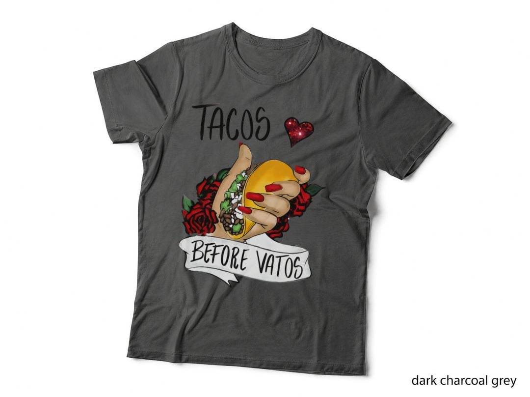 Tacos Before Vatos Funny Valentines Day Men Women T-Shirt