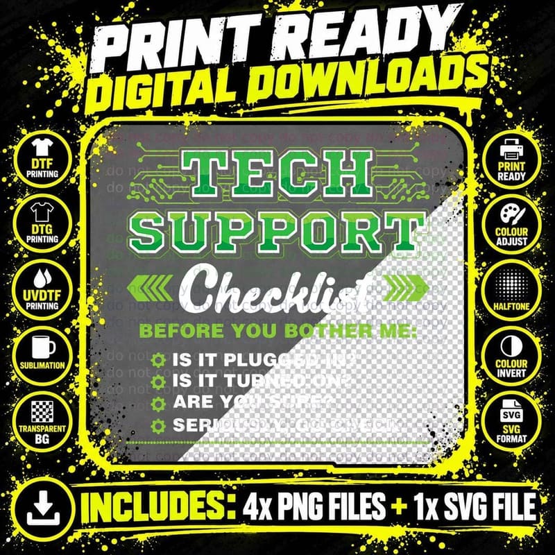 Tech Support Checklist IT Professional Funny Job Work Png SVG Digital Bundle