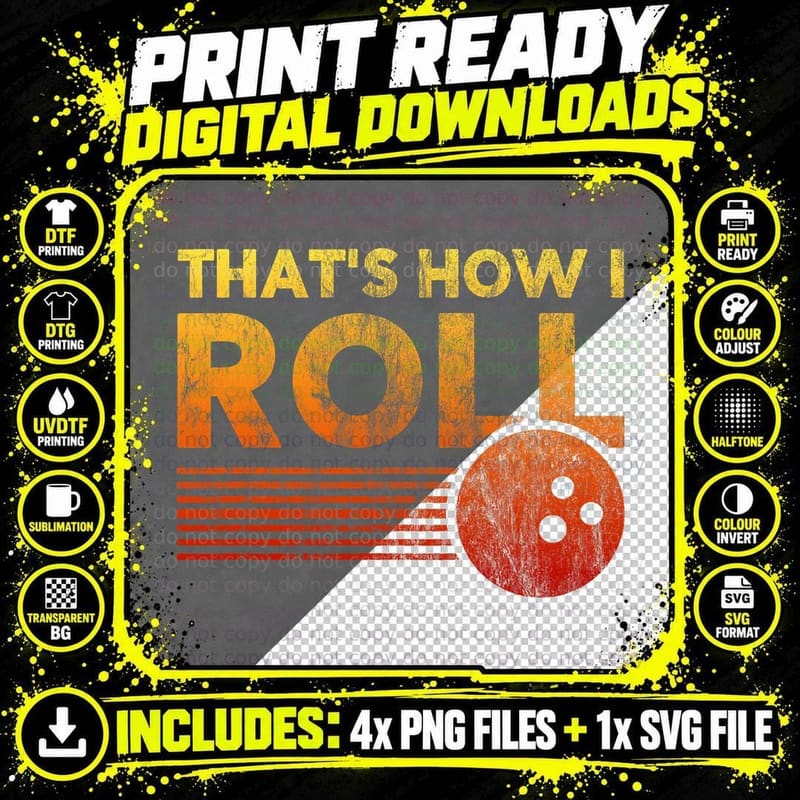 That's How I Roll Funny Distressed Bowling Tee for Men Png SVG Digital Bundle
