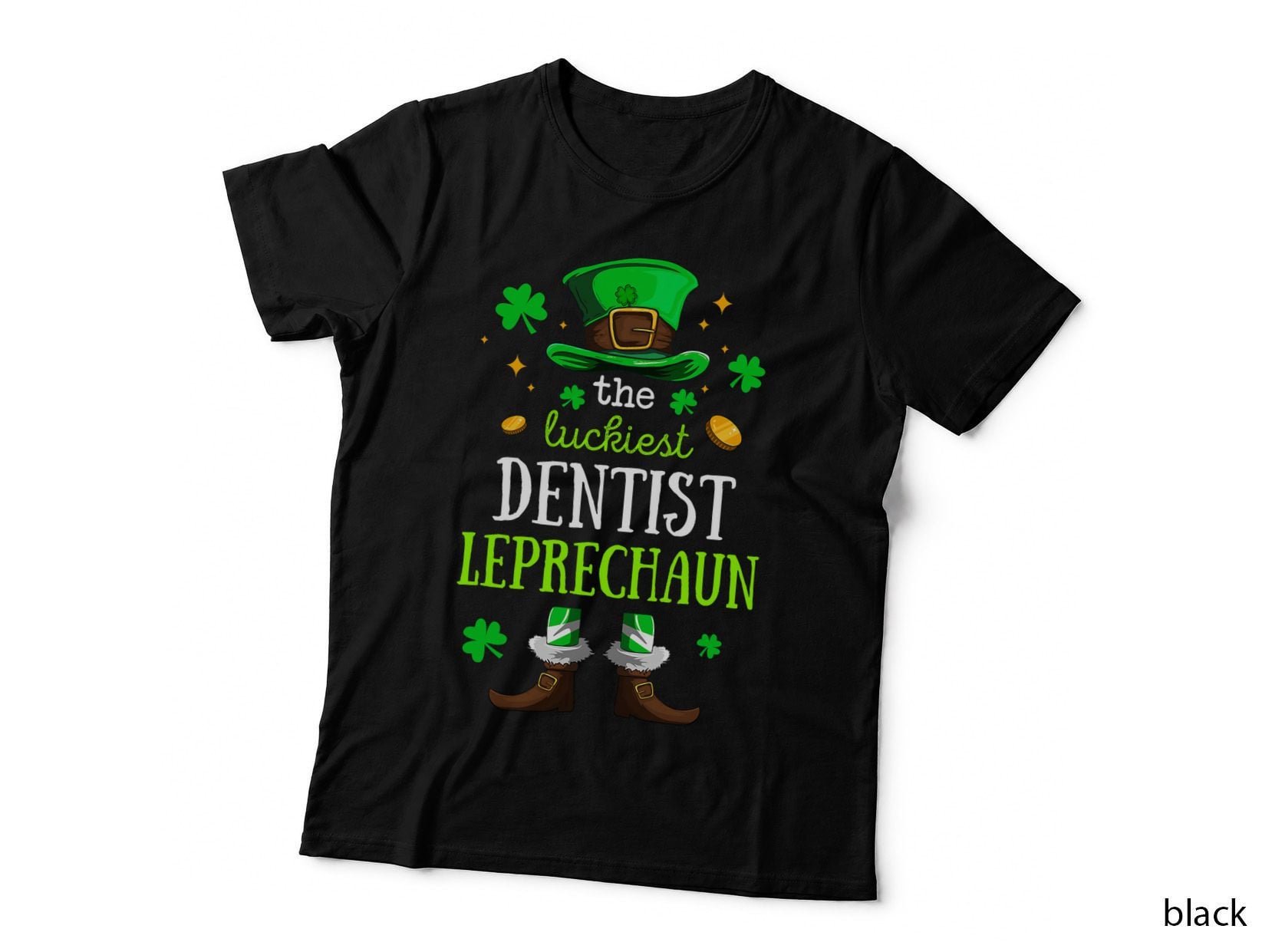 The Luckiest Dentist Leprechaun Funny St Patricks Day Dental T-Shirt
