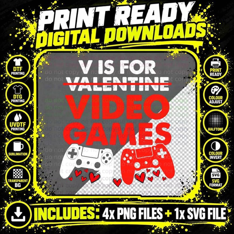 V Is for Video Games Boy Men Kids Gifts Funny Valentines Png SVG Digital Bundle