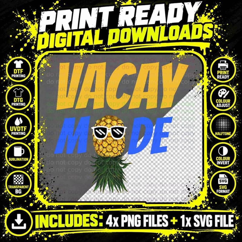 Vacay Mode Pineapple Is Funny Shering T-Shirt Png SVG Digital Bundle
