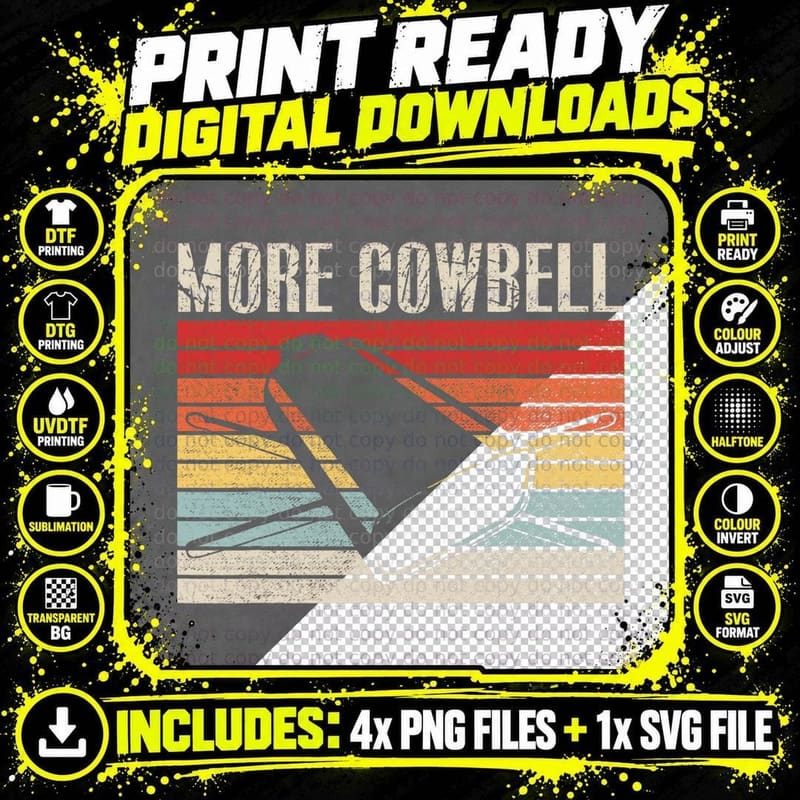 Vintage More Cowbell Funny Sarcastic Humor Music Lover Png SVG Digital Bundle