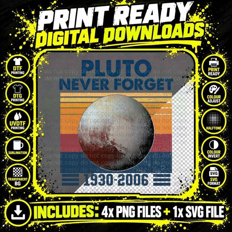 Vintage Never Forget Pluto, Retro Style Funny Space Png SVG Digital Bundle