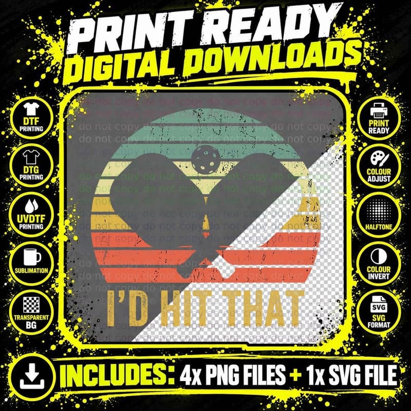 Vintage Pickleball Player Funny I'd Hit That Retro Png SVG Digital Bundle