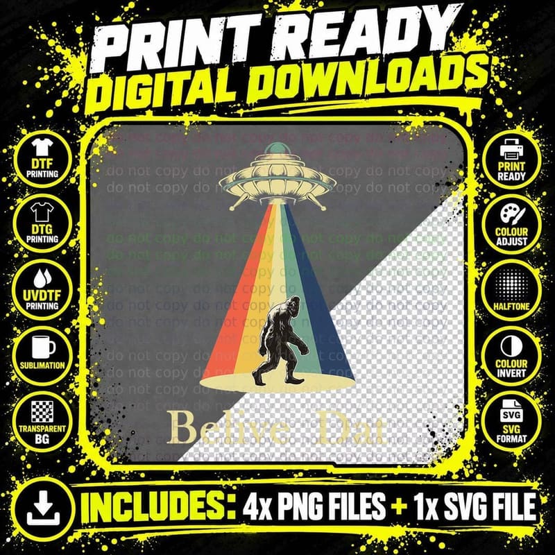 Vintage Retro Alien Bigfoot UFO Funny Space Believe Dat Png SVG Digital Bundle