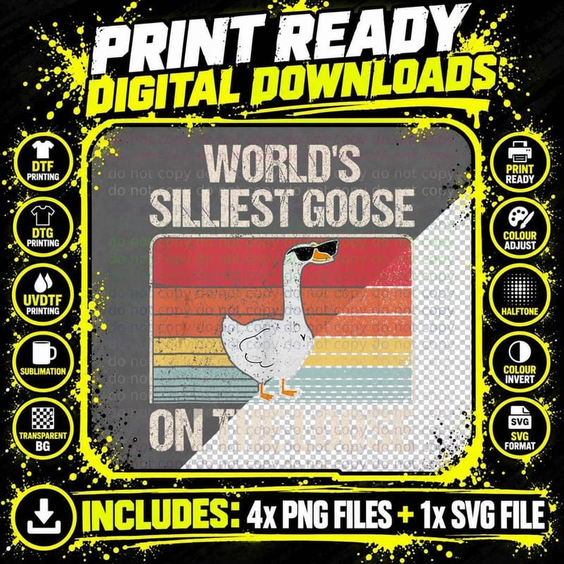Vintage World's Silliest Goose on the Loose Funny Saying Png SVG Digital Bundle