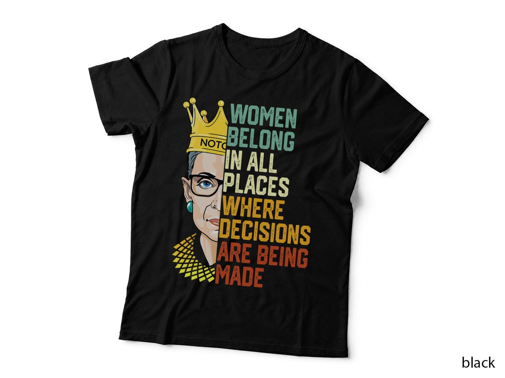 WOMEN Belong RBG Ruth Bader Ginsburg Feminist Quote Meme T-Shirt