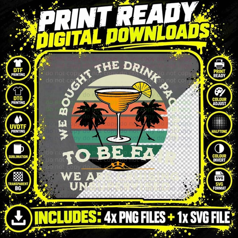 We Bought the Drink Package Funny Cruise Group Trip Png SVG Digital Bundle