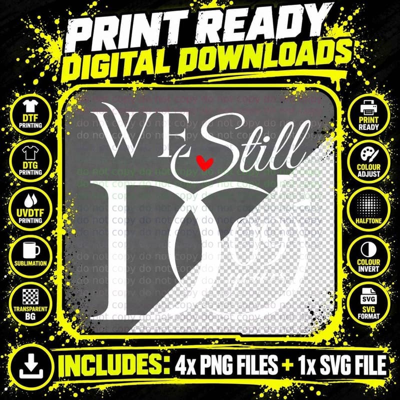 We Still Do 9 Years Funny Couple 9th Wedding Anniversary Png SVG Digital Bundle