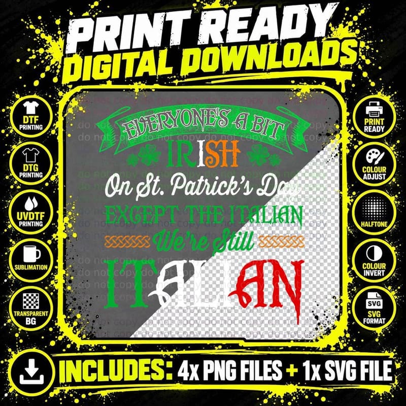 We're Still Italian on St. Patrick's Day Irish Funny Png SVG Digital Bundle