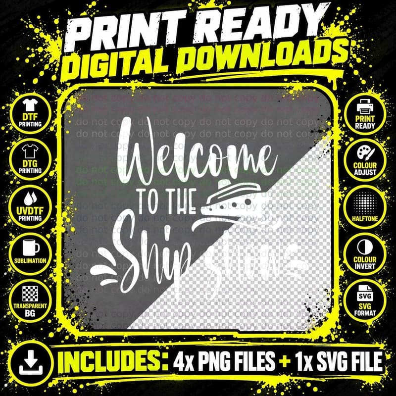 Welcome to the Ship Show Funny Cruise Ship T-Shirt Png SVG Digital Bundle
