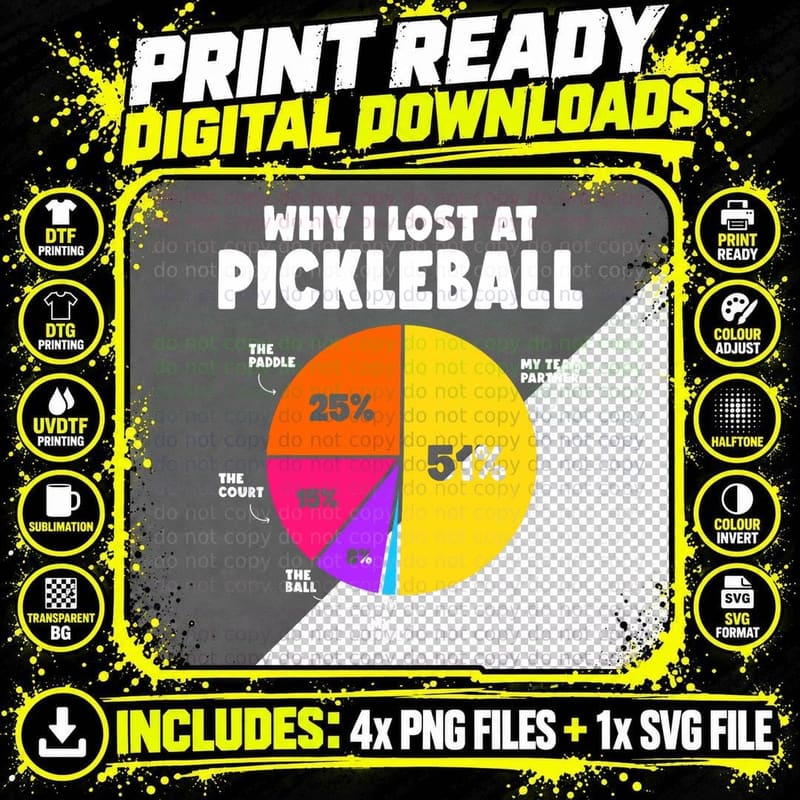 Why I Lose at Pickleball Humor Funny Pickleball Men Png SVG Digital Bundle