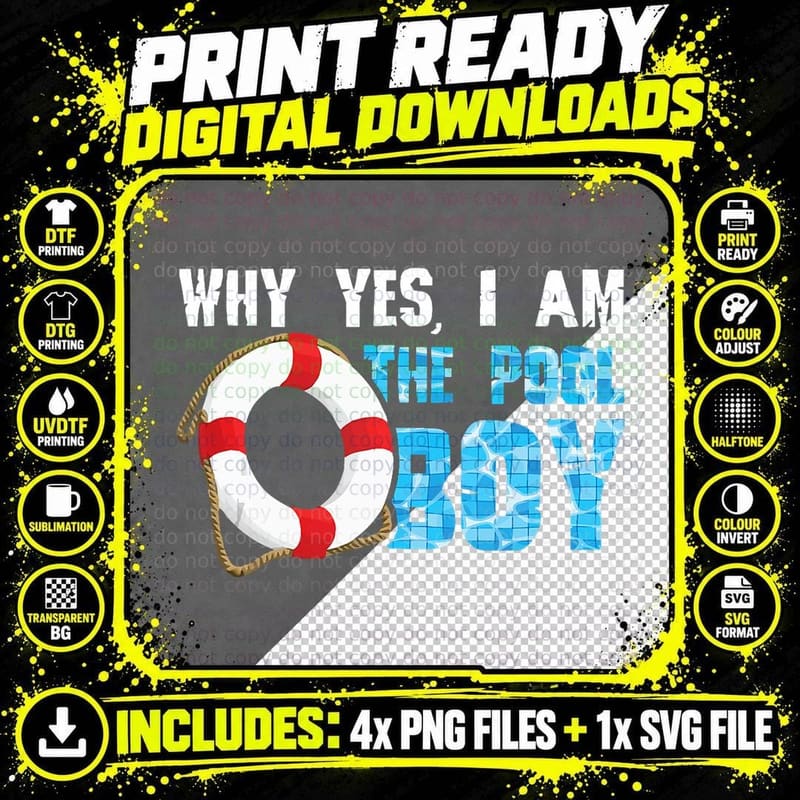 Why Yes I Am the Pool Boy Funny Swimmer Swimming Swim Png SVG Digital Bundle