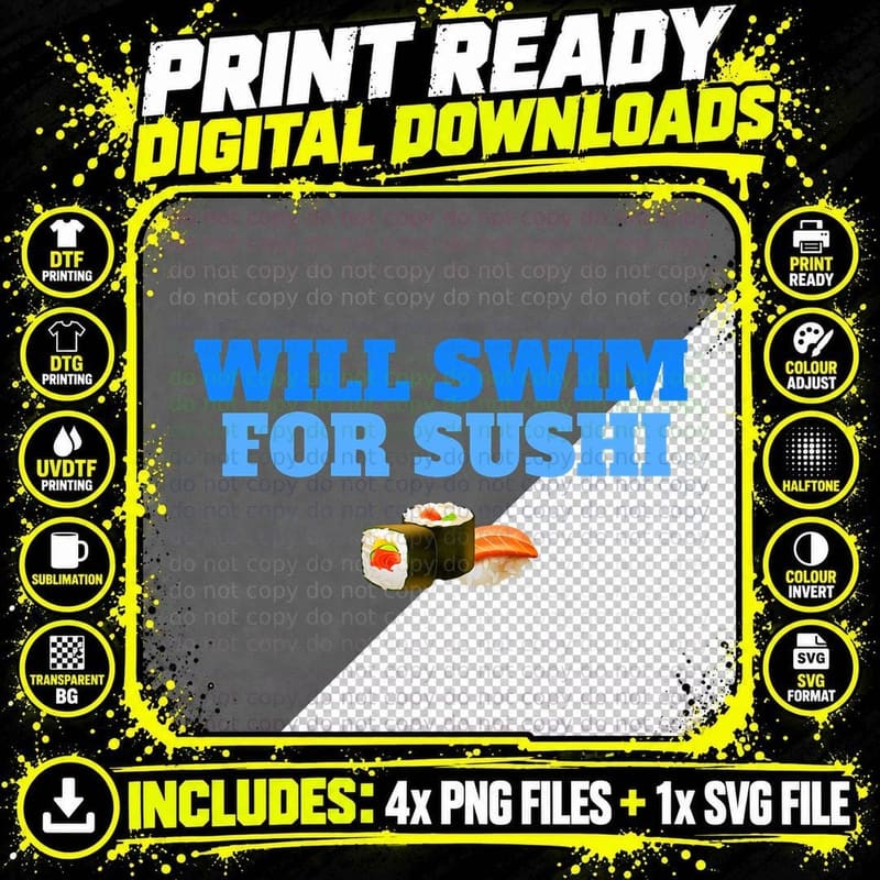 Will Swim for Sushi Swimmers Rice Fish Funny Swimming Png SVG Digital Bundle