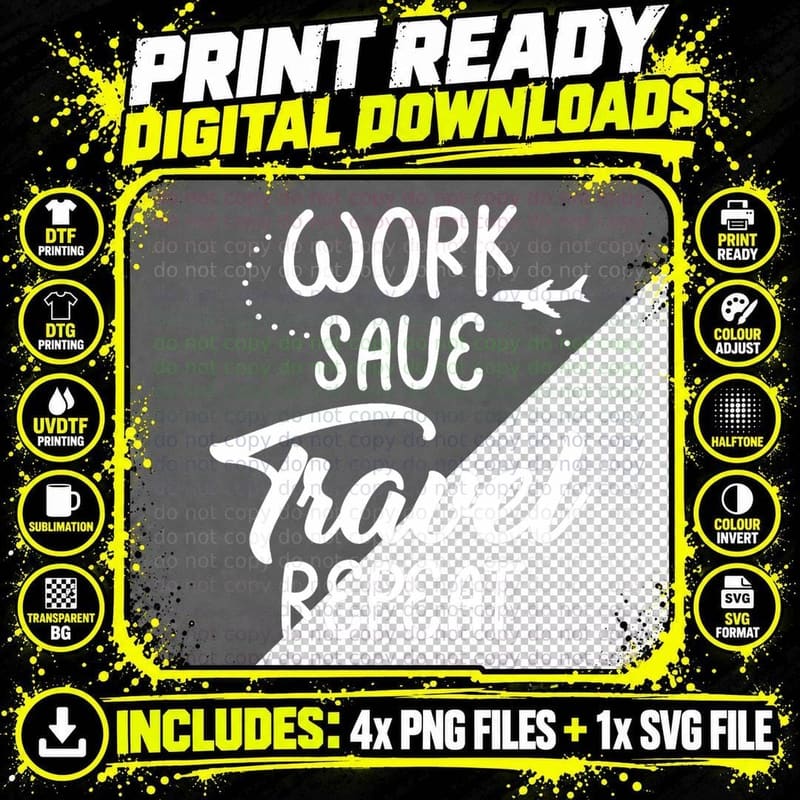 Work Save Travel Repeat Funny Reunion Vacation Trip Png SVG Digital Bundle