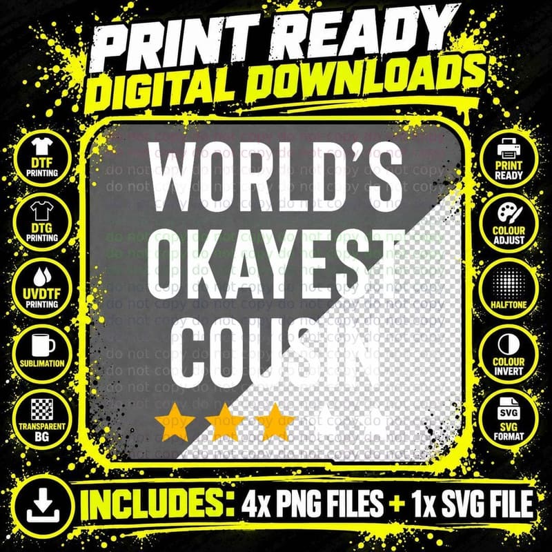 Worlds Okayest Cousin Family Reunion Funny Cousin Crew Png SVG Digital Bundle