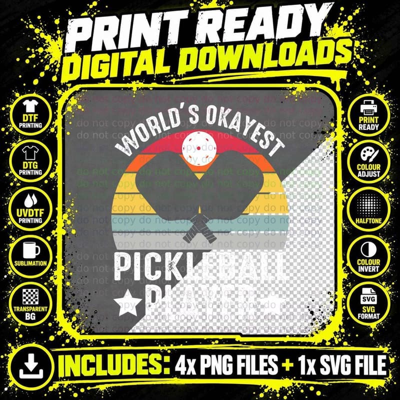 Worlds Okayest Pickleball Player Funny Sport Pickleball Png SVG Digital Bundle