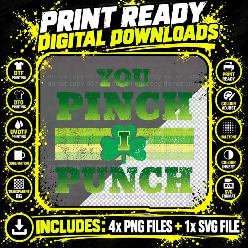 You Pinch I Punch Funny St Patricks Day Shamrock T-Shirt Png SVG Digital Bundle
