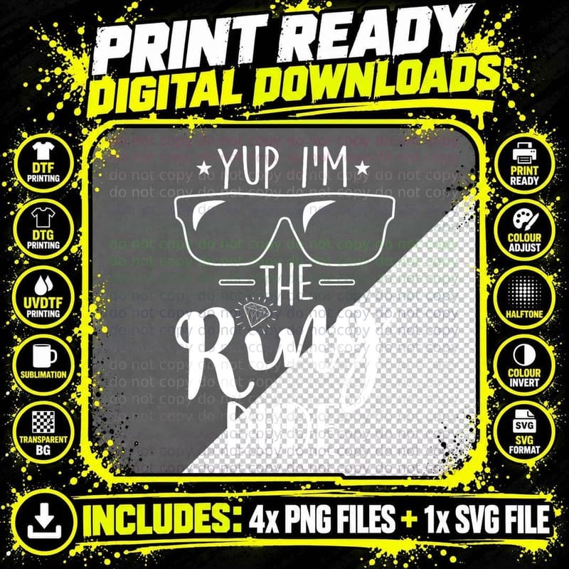 Yup I'm the Ring Dude Funny Ring Bearer Wedding Gift Png SVG Digital Bundle