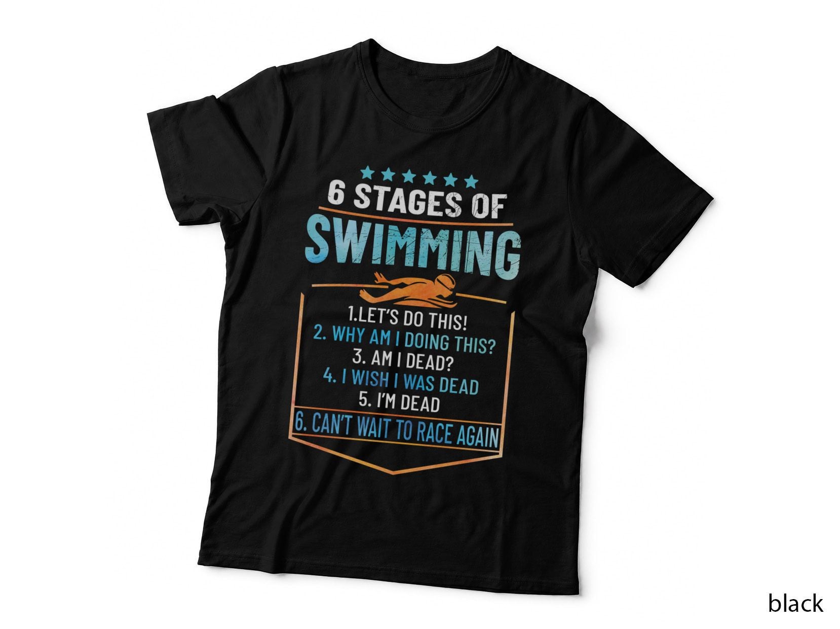 6 Stages of Swimming T-Shirt, Funny Sarcasm, Sports Humor