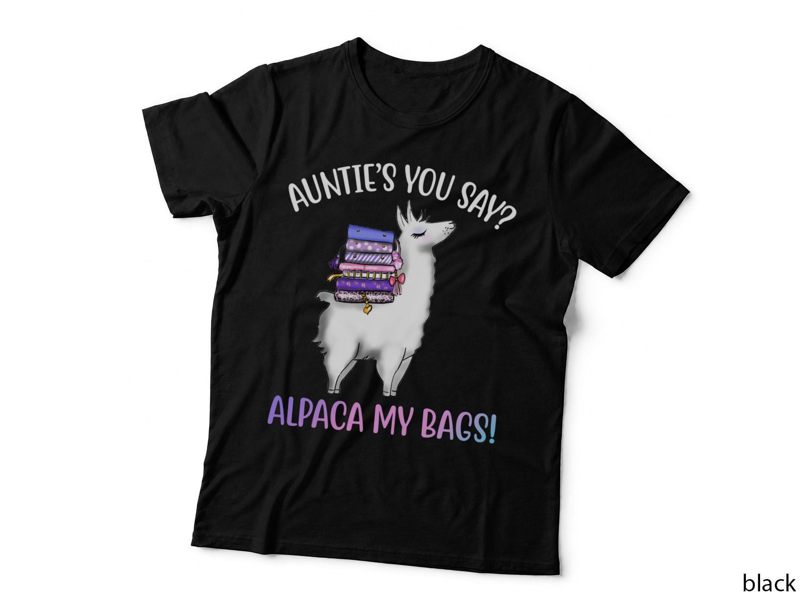 Alpaca My Bags T-Shirt, Funny Sarcasm, Pet Lover Apparel