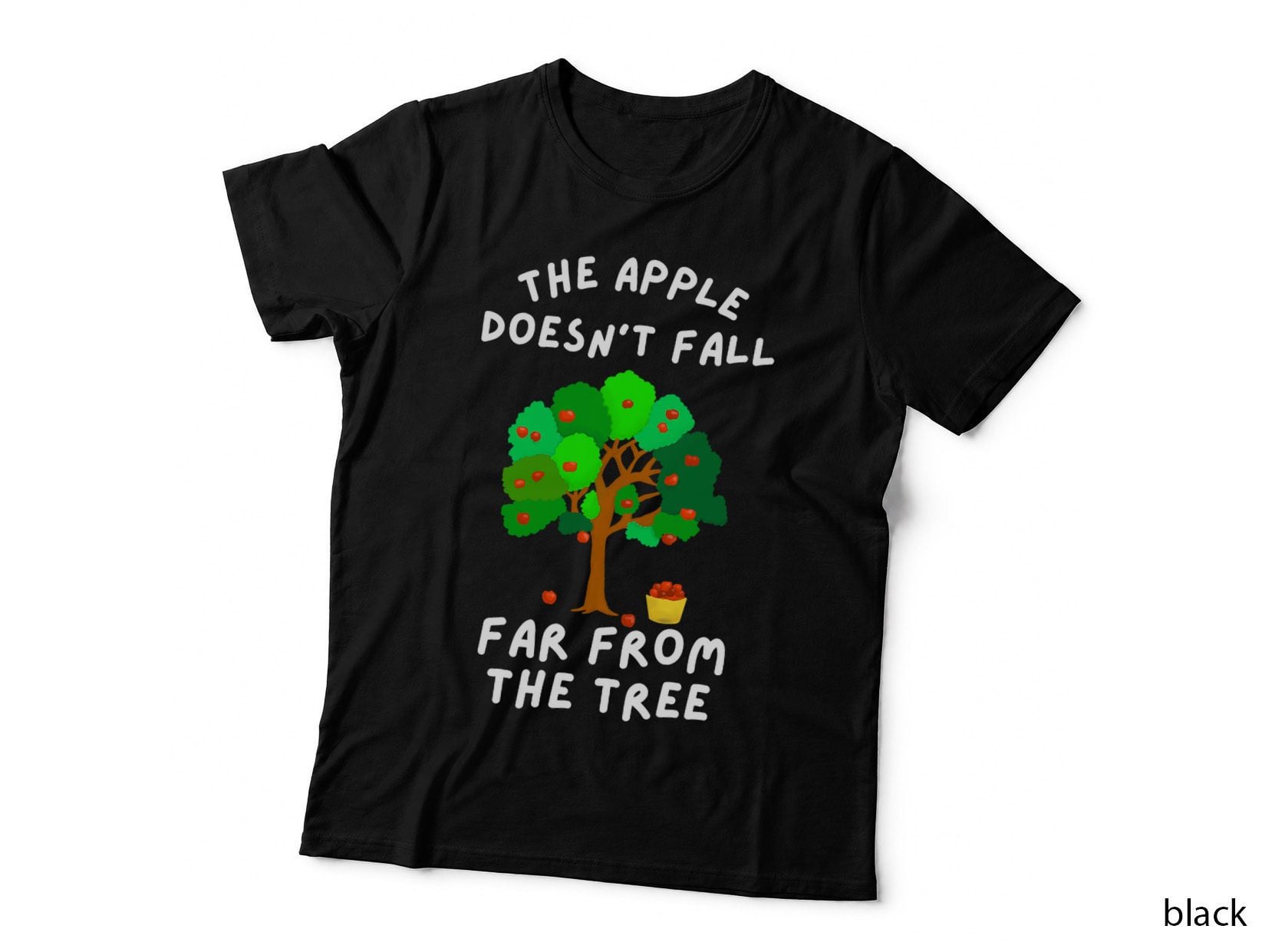 Apple Family Tree T-Shirt, Funny Family Quotes, Pet Lover Apparel