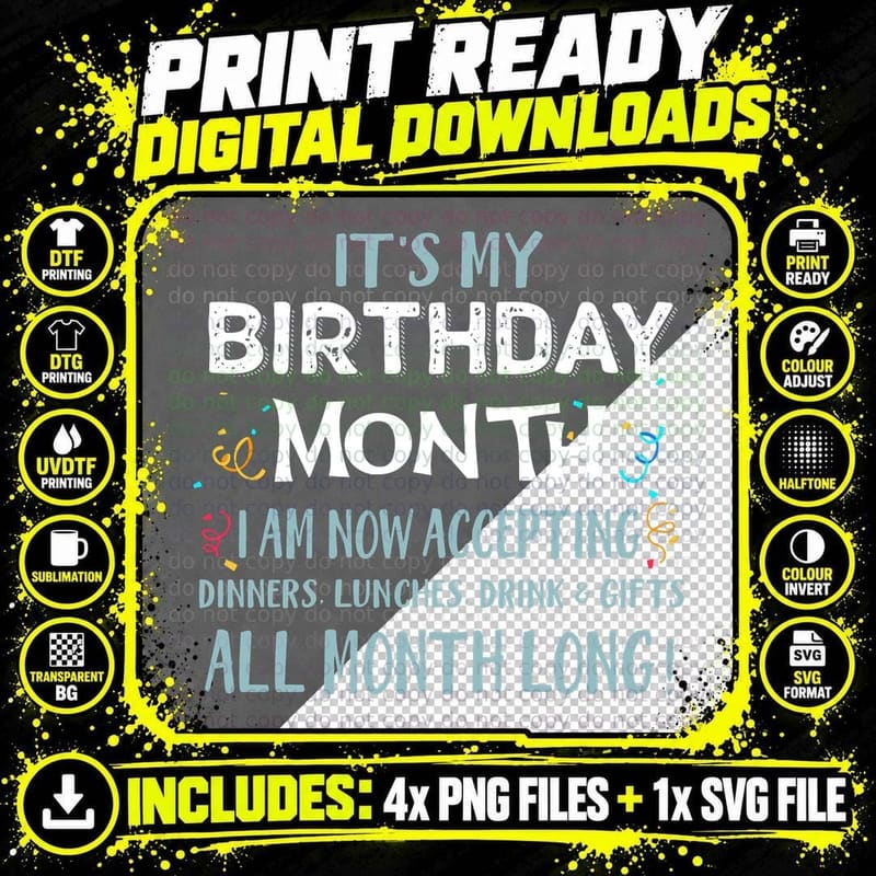 Birthday Month T-Shirt, Funny Birthday Quotes Png SVG Digital Bundle