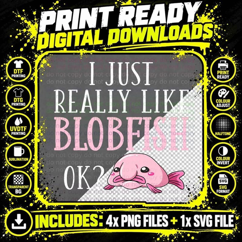 Blobfish T-Shirt, Funny Blobfish Design Png SVG Digital Bundle