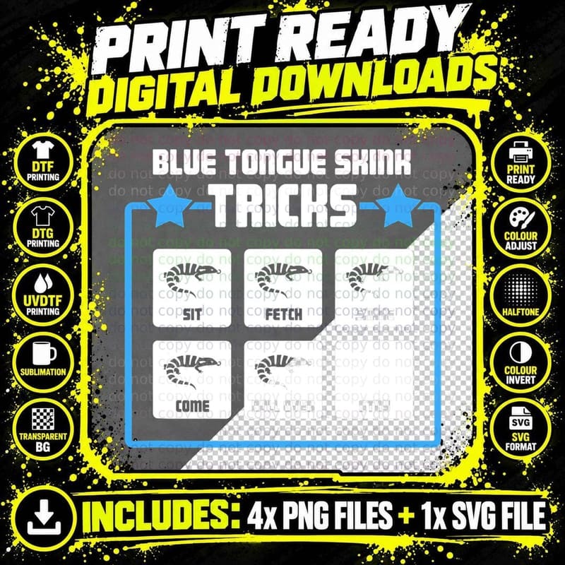 Blue Tongue Skink Tricks T-Shirt, Funny Pet Skink Lizard Png SVG Digital Bundle