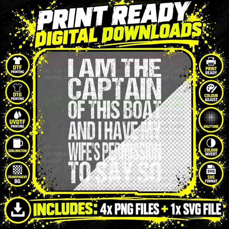 Captain of the Boat Funny Saying T-Shirt, Boating Humor Png SVG Digital Bundle