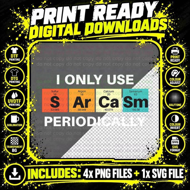 Chemistry Humor Sarcasm T-Shirt, Periodic Table Design Png SVG Digital Bundle