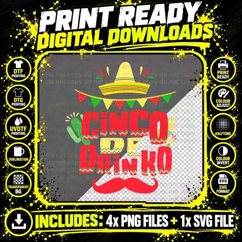 Cinco De Drinko T-Shirt, Fiesta Party Theme Png SVG Digital Bundle